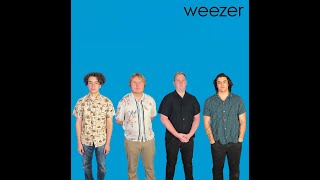 Weezer Blue Album Full Cover [upl. by Eiro]