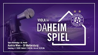 🔴 VIOLA TV DAHEIMSPIEL Austria Wien  SV Mattersburg [upl. by Serolod514]