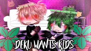 VDeku wants kids VDeku x HBakugou DkBk My AU GC skit [upl. by Balbinder]