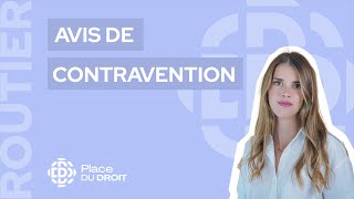 Avis de contravention  tout savoir [upl. by Anikahs]