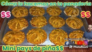 Mini pay de piña como lo hacemos en la panadería para negocio sin molde súper fácil gana dinero 🤑 [upl. by Dulla417]