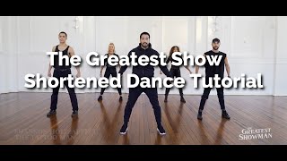 Shortened Dance The Greatest Showman  The Greatest Show Dance Tutorial [upl. by Niraj808]