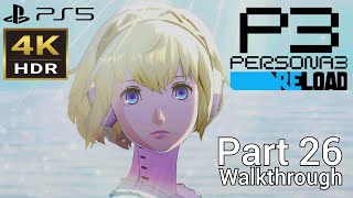 Walkthrough Part 26 Persona 3 Reload Japanese Voice 4K HDR PS5 [upl. by Neehar739]