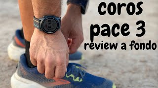 Coros pace 3  Review a fondo [upl. by Joycelin]