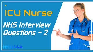 NHS INTERVIEW QUESTIONS WITH ANSWERS  ICU NURSE  MIHIRAA [upl. by Schoenfelder675]