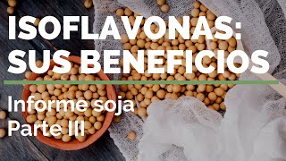 SOJA 3️⃣ ISOFLAVONAS y sus beneficios [upl. by Gertrude]