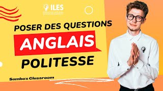 Comment poser vos questions en Anglais  Parler comme un pro [upl. by Melesa]