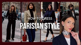 10 EASY STYLING TIPS TO DRESS PARISIAN IN 2024  DRESSING RULES EVERY WOMAN SHOULD KNOW [upl. by Aisirtap]