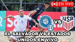 EN VIVO  EL SALVADOR VS ESTADOS UNIDOS  BEACH SOCCER CUP 2024 USA VS EL SALVADOR EN VIVO [upl. by Oigolue]