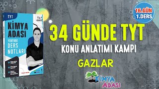 📌GAZLAR l 16GÜN 1DERS l TYT KONU ANLATIM KAMPI [upl. by Hguh41]