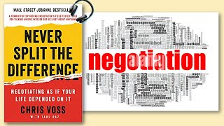 Never Split the Difference Mastering Negotiation Skills  Audiobook Recap [upl. by Golda]