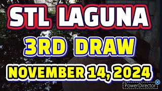 STL LAGUNA RESULT TODAY 3RD DRAW NOVEMBER 14 2024 8PM  THURSDAY [upl. by Ocirred]