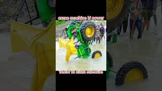 Crane machine😱 ne tractor ko nikala new song viral short subscribe [upl. by Releyks]