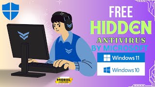 Free Hidden Antivirus by Microsoft in Windows 1011 antivirus free windows [upl. by Katushka]