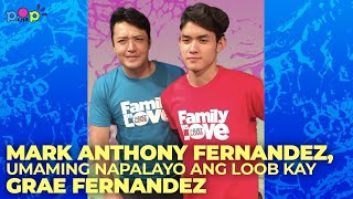 Mark Anthony Fernandez umaming napalayo ang loob kay Grae Fernandez [upl. by Eiramllij]