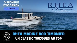 RHEA MARINE 800 TIMONIER  Un classic toujours au Top  FilMarine [upl. by Neih]