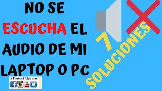 mi pc no tiene sonido windows 10solución 2024no se escucha el audio de mi PCLAPTOP PC SIN SONIDO [upl. by Aseneg903]