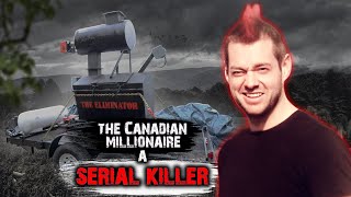 The Canadian millionaire a SERIAL KILLER Dellen Millard [upl. by Laden]