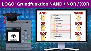 NAND  NOR  XOR Grundfunktion  Siemens LOGO Online Kurs Kapitel 23  LOGO programmieren lernen [upl. by Emmi]