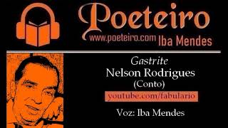 Gastrite “A Vida como ela é” de Nelson Rodrigues [upl. by Costin]