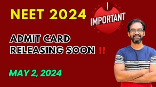 NEET 2024 Admit card releasing soon ‼️ [upl. by Nnairac]