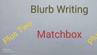 How to write a BlurbBlurbBlurb of MatchBoxAshapurna Debi [upl. by Niuqaoj182]