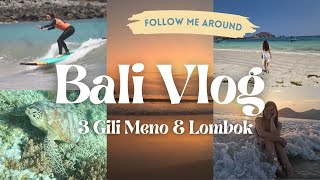 Bali Vlog 3  Gili Meno amp Lombok  Schnorcheln amp die schönsten Strände [upl. by Cos]