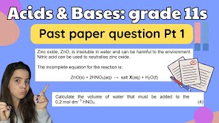 Acids and Bases Grade 11 Past paper exam question PART 1 [upl. by Flossie199]