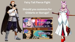 Should you summon for Ikaruga or Gildarts  Fairy Tail Fierce Fight [upl. by Ellehsat723]