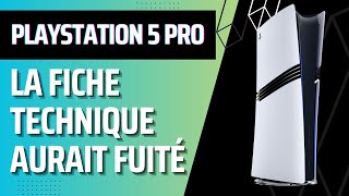 Quelques infos techniques sur la PS5 Pro qui sortira le 07 novembre 2024 [upl. by Doone]