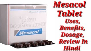 Mesacol Tablet  Mesalamine Tablet  Mesacol Tablet Uses Benefits Dosage Review in hindi [upl. by Digdirb743]