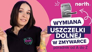 🔄 Wymiana uszczelki dolnej📏 w zmywarce🍽️  Poradnik od AZ naprawiajniewyrzucaj  Northpl [upl. by Rowell]