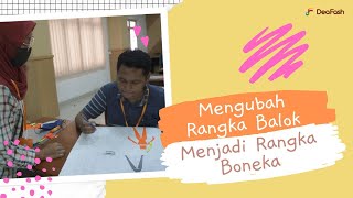 DEAFASH – Tutorial 4 Mengubah Rangka Balok Menjadi Rangka Boneka [upl. by Edwin]