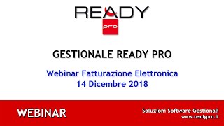 Webinar Fatturazione elettronica del 14 Dicembre 2018 [upl. by Neela]