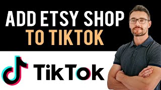 ✅ How To Add Your Etsy Shop Link To TikTok Full Guide [upl. by Annabelle224]