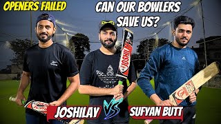 Openers Failed  Can Tailenders Save Us Joshilay Vs Sufyan 11 Indoor Cricket Series [upl. by Laerdna]