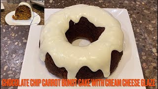 Chocolate chip carrot bundt cake with cream cheese glaze recipe [upl. by Oninotna]