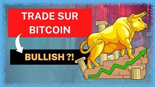 UN TRADE DE PLUS SUR BITCOIN 🔥 BIENTÔT LEXPLOSION  🚀 [upl. by Corso]