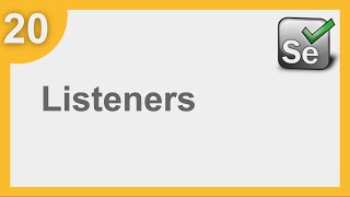 Selenium Framework for Beginners 20  What are TestNG Listeners  How to use TestNG Listeners [upl. by Atiker]