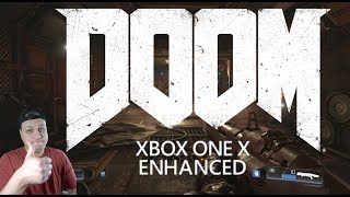 Doom 4K IS PERFECT Xbox One X Enhanced update is bloody awesome [upl. by Cope469]