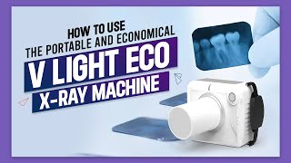 How to use The Portable and Economical VLight ECO XRay Machine  Waldent XRay machine [upl. by Pascal508]