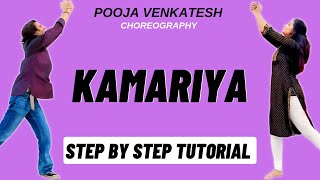 Kamariya Pooja Venkatesh Dance Choreography Tutorial  Kamariya Dance Tutorial [upl. by Sisto]