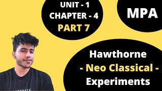 47 Hawthorne Experiment Neo Classical Approach of Management principles 1st Sem BCom Hons BBA BMS [upl. by Teodorico77]