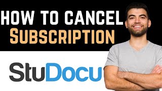 ✅ How To Cancel Studocu Subscription Full Guide [upl. by Jenica]