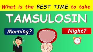 Tamsulosin Flomax What is the Best Time of Intake Morning or night [upl. by Etneciv316]