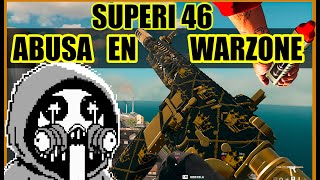 LA SUPERI 46 ES EL META DEFINITIVO de Warzone 3 Temporada 4 [upl. by Chemash]