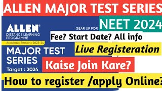 Allen major test series for neet 2024  How to join allen major test neet2024 allen neet [upl. by Sinoda]