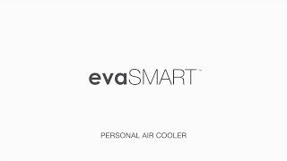 evaSMART Enjoy your life with smart cooling [upl. by Ahtivak]