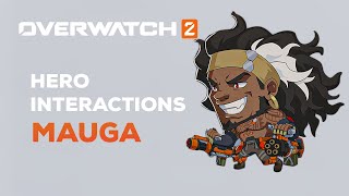 Overwatch 2  Mauga Hero Interactions Season 8 [upl. by Sascha]