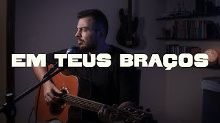 Em teus braços  Laura Souguellis Cover  Esdras Moreira [upl. by Marcell]